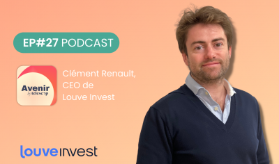 podcast Avenir de Telescop avec Clément Renault de Louve Invest