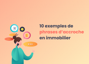 vignette de blog sur l'article sur les exemples de phrase d'accroche en immobilier